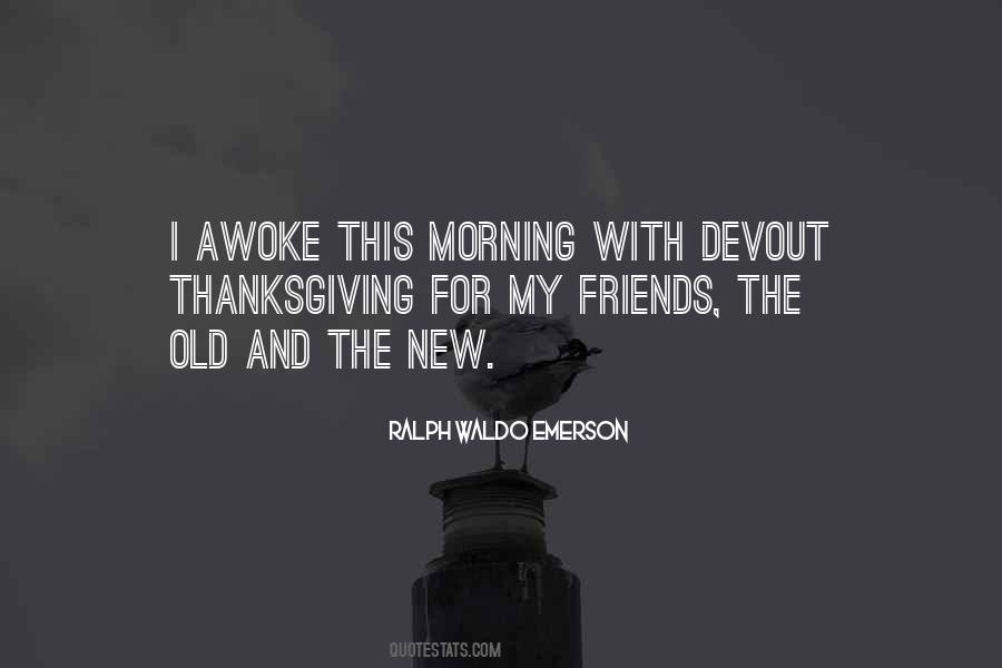 Quotes About Thanksgiving To Friends #1199927