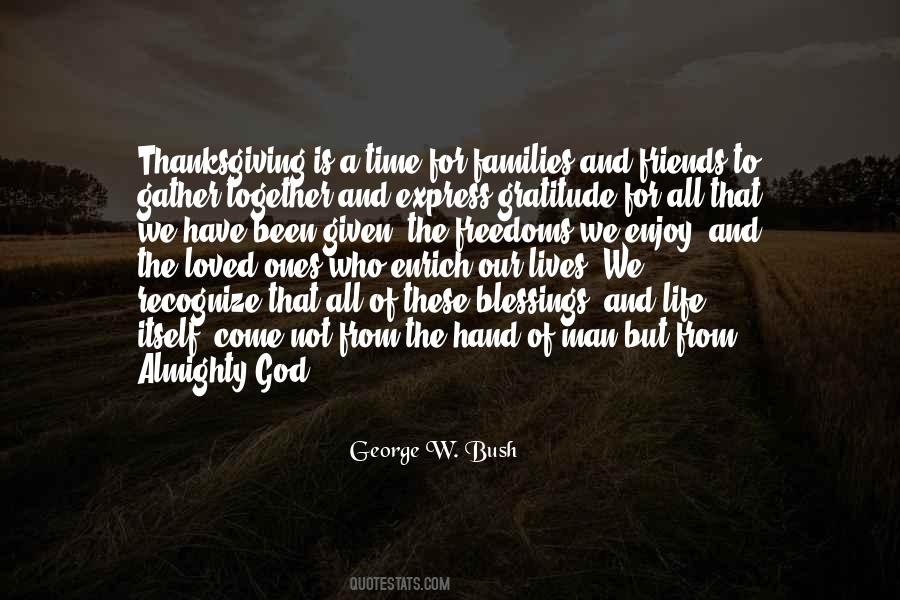 Quotes About Thanksgiving To Friends #903529