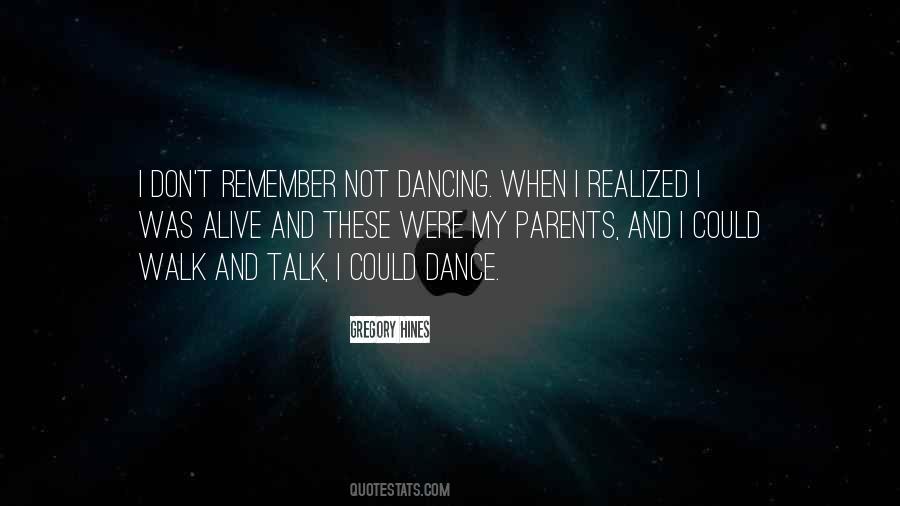 Talk And Walk Quotes #352093