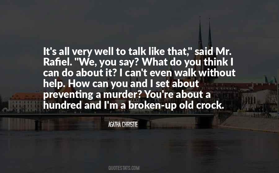 Talk And Walk Quotes #655705