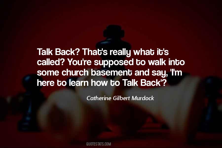 Talk And Walk Quotes #672189