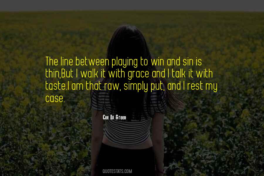 Talk And Walk Quotes #712404