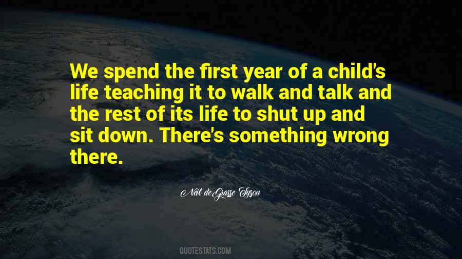 Talk And Walk Quotes #913954