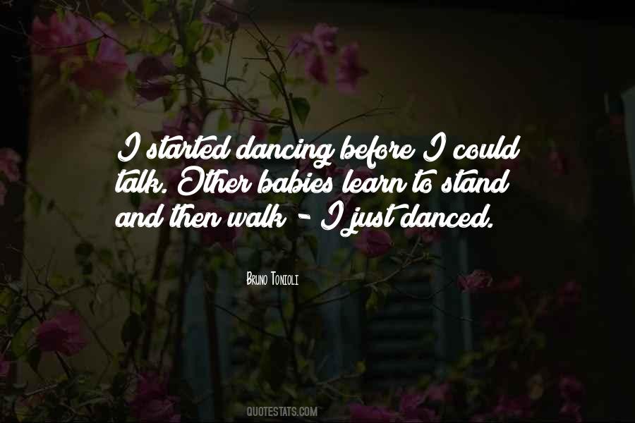 Talk And Walk Quotes #964251