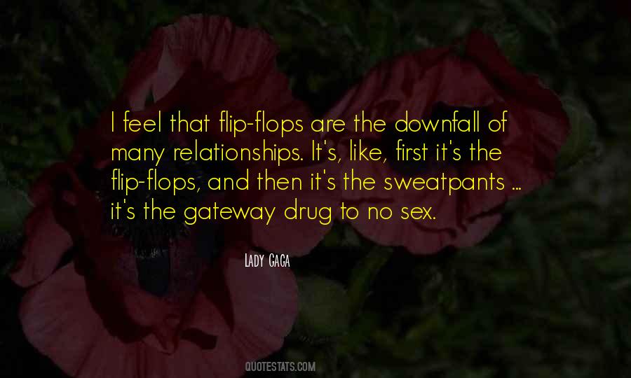 Quotes About Flip Flops #1570845