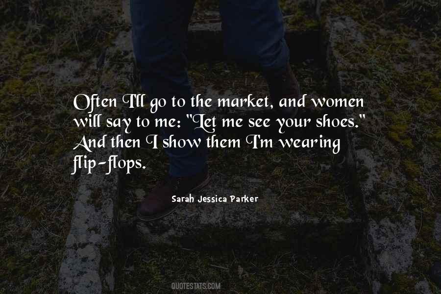 Quotes About Flip Flops #1833550