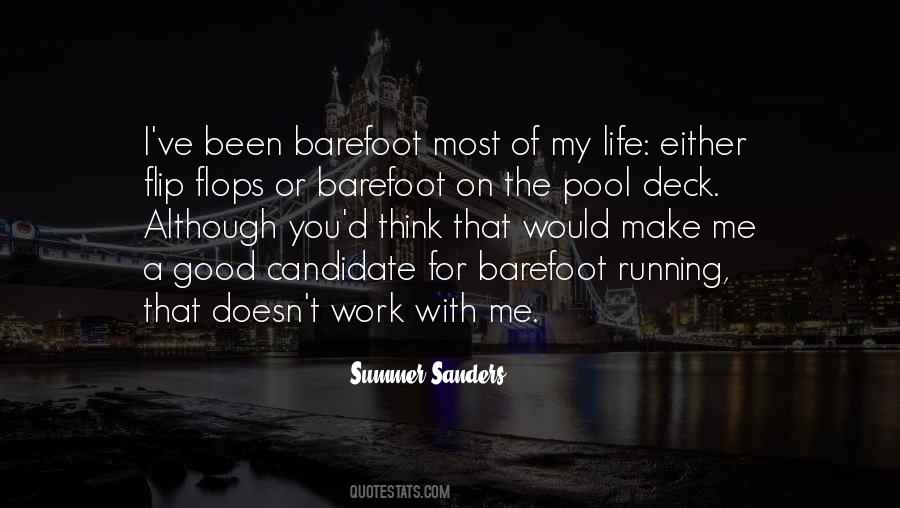 Quotes About Flip Flops #475726