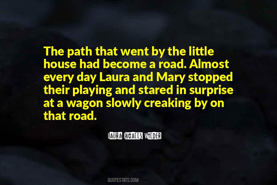 Quotes About A Road #1049126