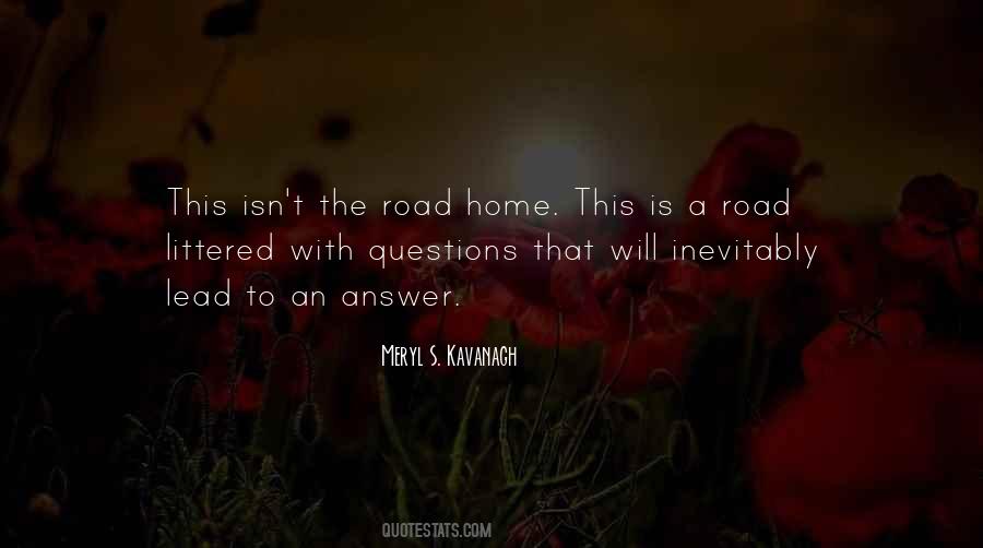 Quotes About A Road #1177893