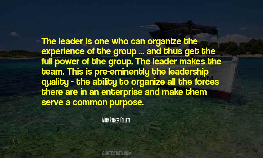 Quotes About Quality Of Leadership #1735697