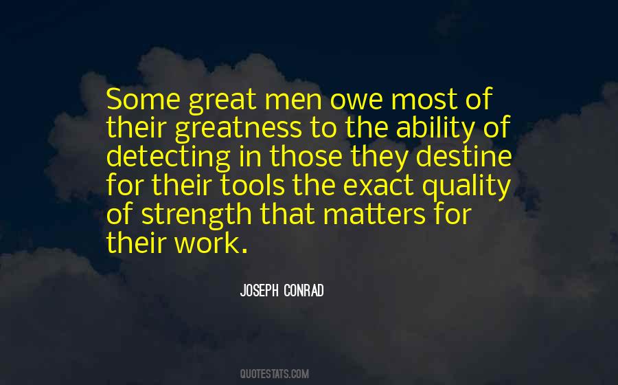 Quotes About Quality Of Leadership #921491