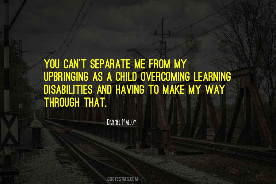 Quotes About Learning As A Child #1216025