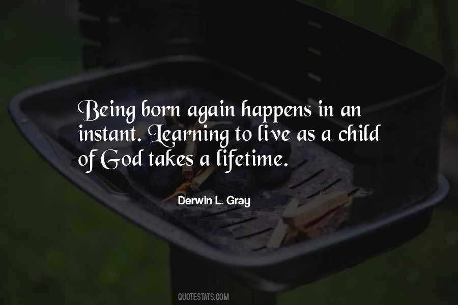 Quotes About Learning As A Child #1456340