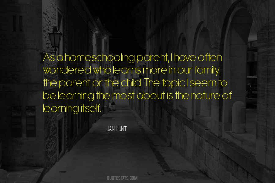 Quotes About Learning As A Child #96083