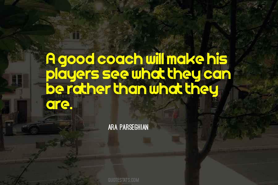 Good Coach Quotes #1241179