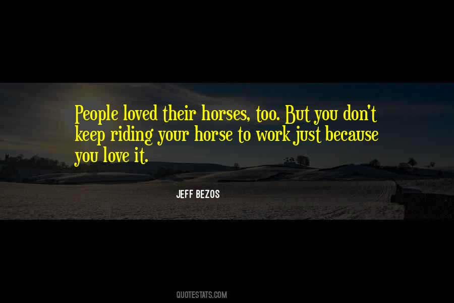 Quotes About Horse Love #541145