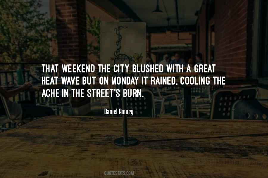 Quotes About A Great Weekend #1793213