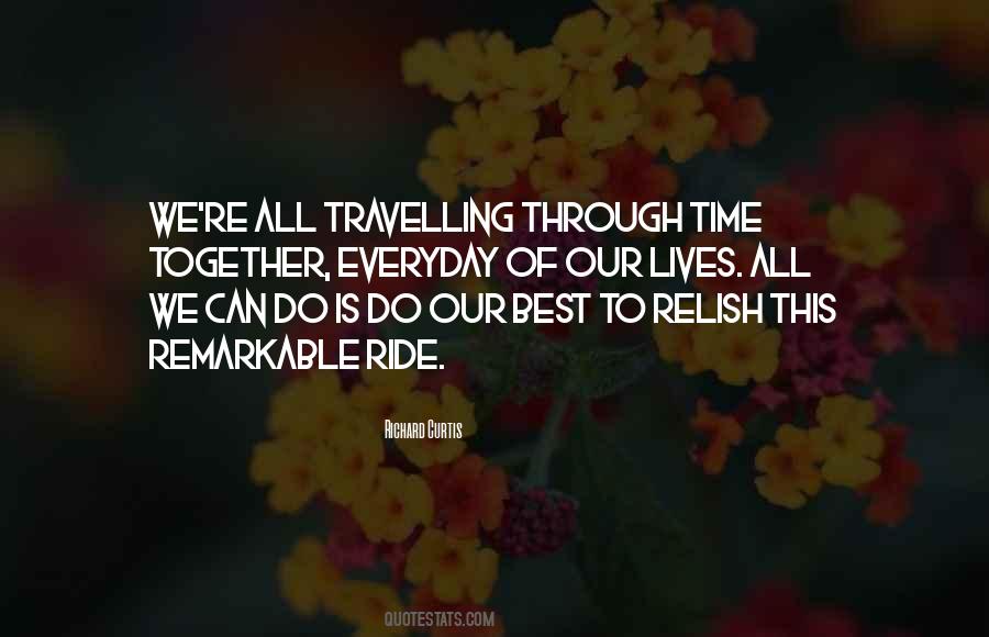 Quotes About Travelling Together #75352