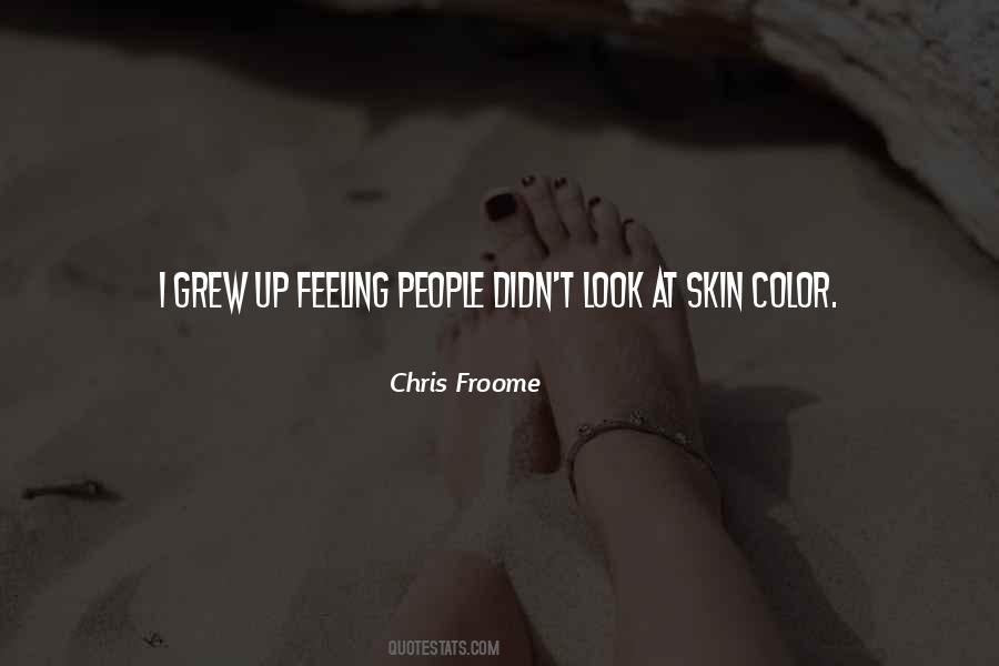 Quotes About Skin Color #1331735