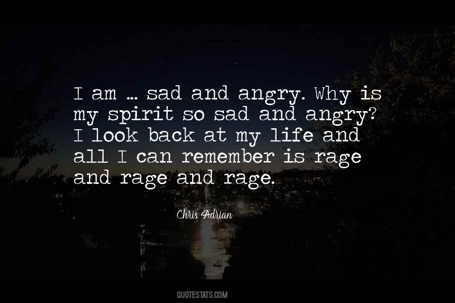 Quotes About Anger And Sadness #536670
