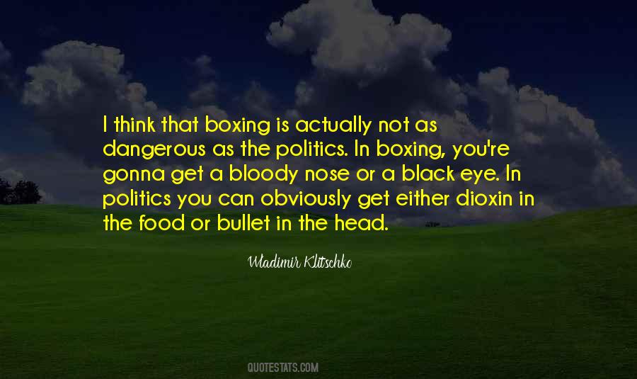 Quotes About A Black Eye #1007010