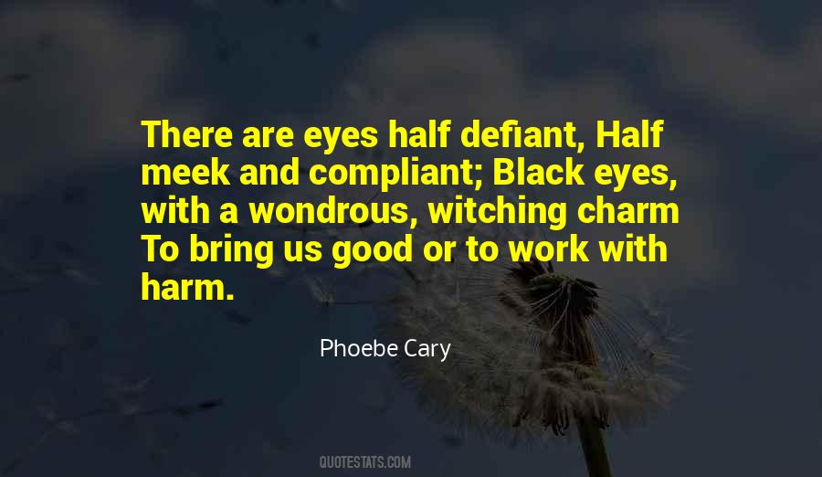 Quotes About A Black Eye #105110