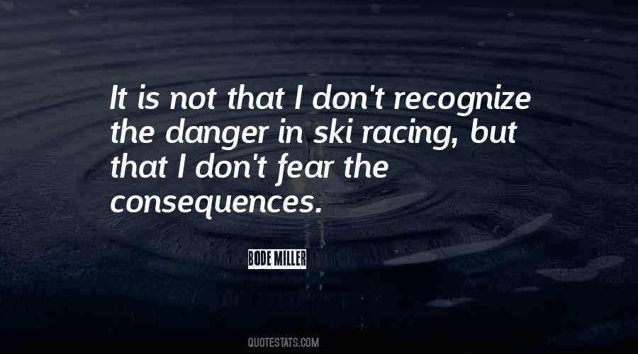 Quotes About Ski Racing #13863