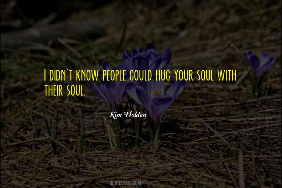 Know People Quotes #1145672