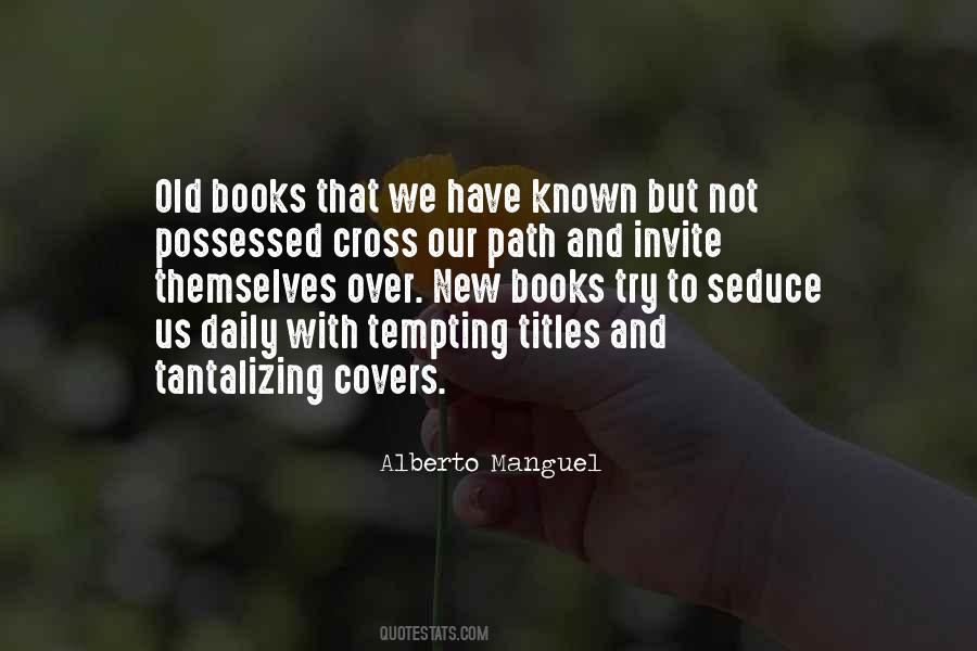 Quotes About Old Books #1330818