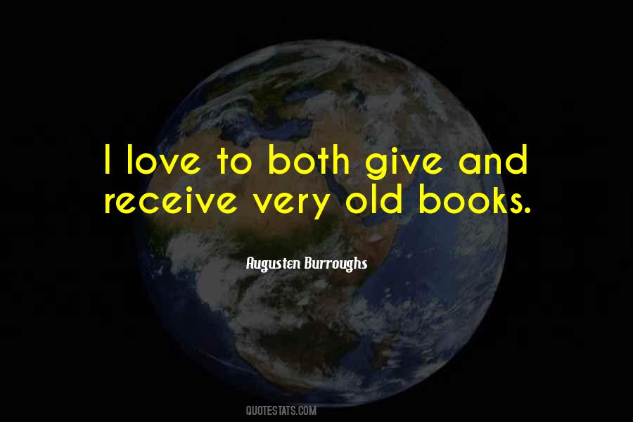 Quotes About Old Books #1775579