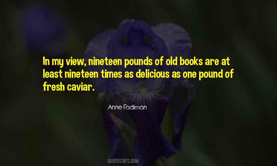 Quotes About Old Books #610113