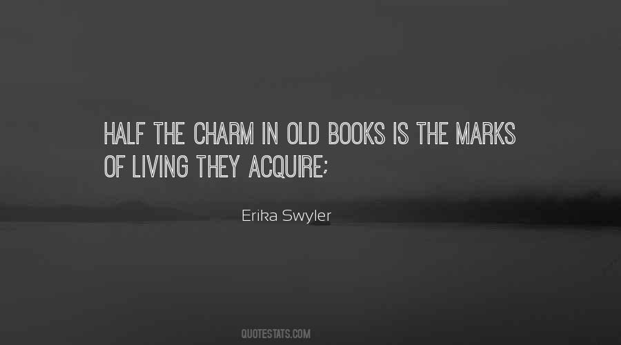 Quotes About Old Books #840460