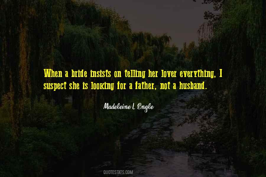 Quotes About The Father Of The Bride #780147