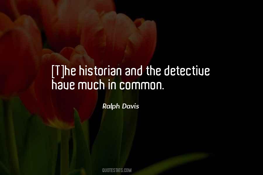 History Detectives Quotes #1462821