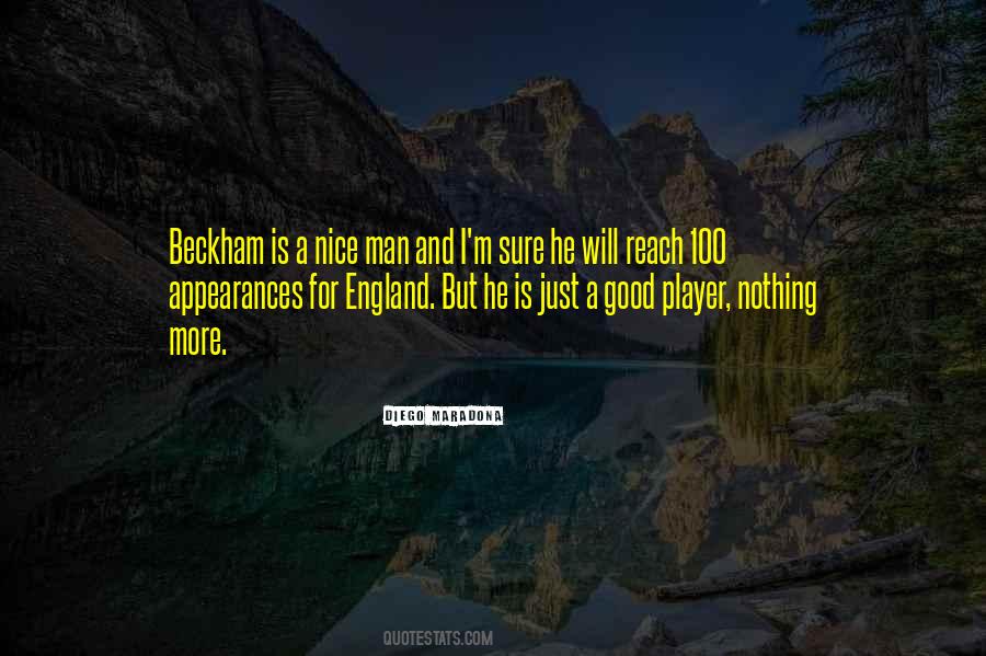 Quotes About A Nice Man #787115