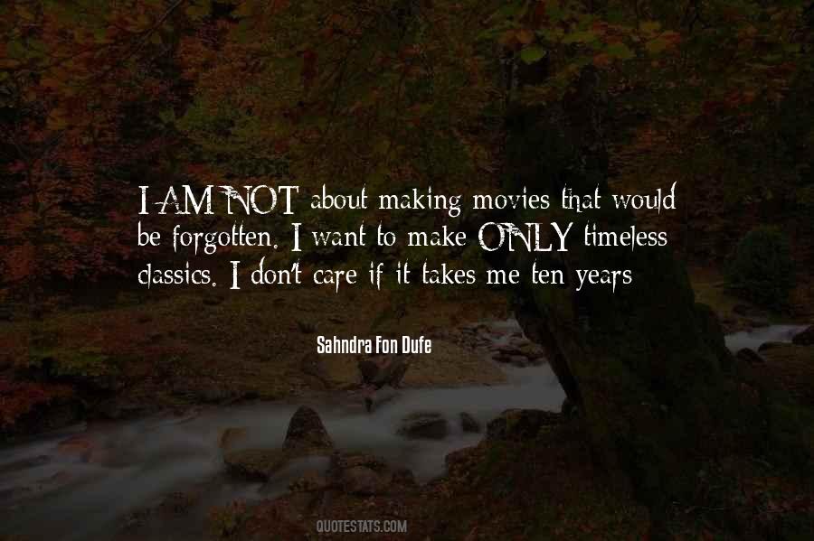 Quotes About Timeless Things #135909