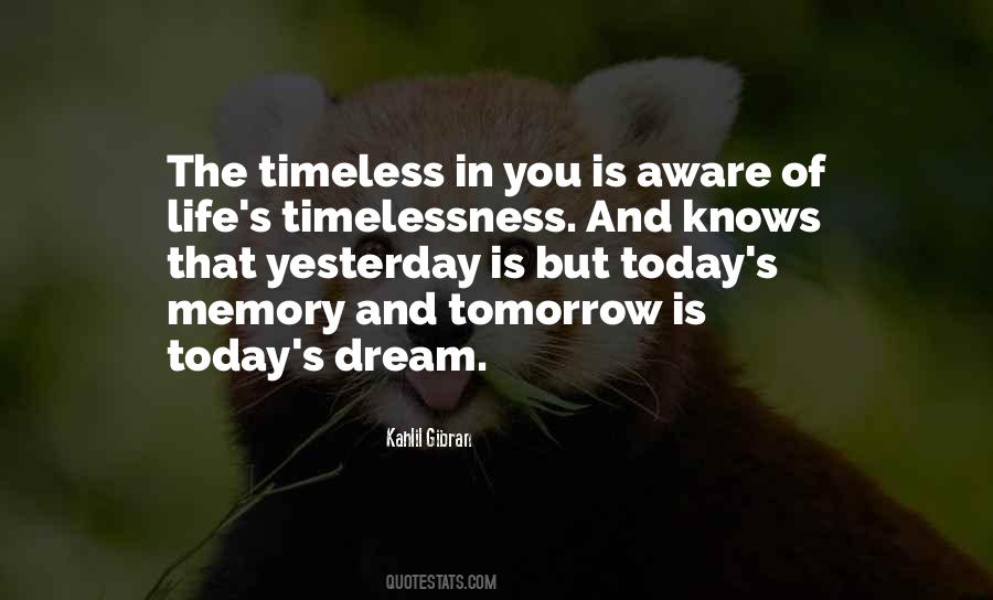Quotes About Timeless Things #29475