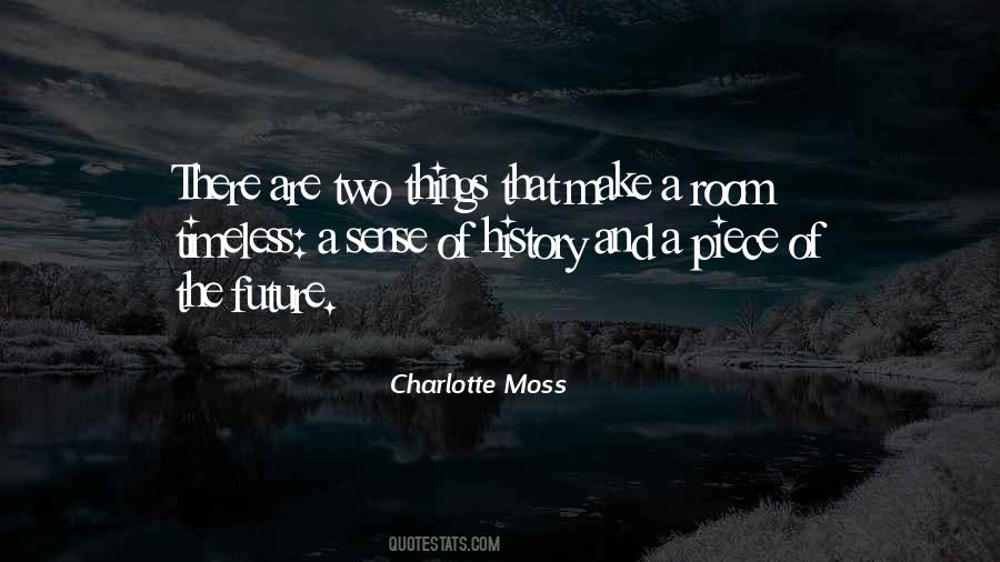 Quotes About Timeless Things #881951