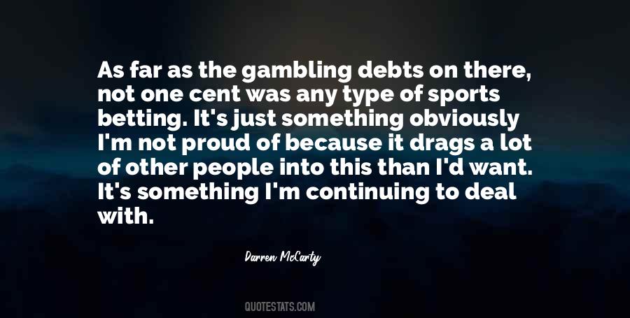 Quotes About Sports Gambling #192745