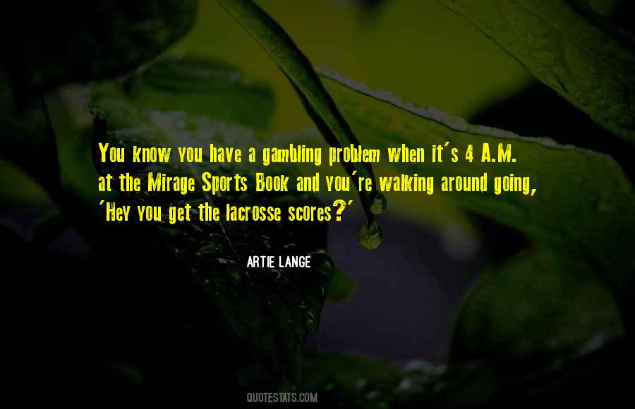 Quotes About Sports Gambling #718228