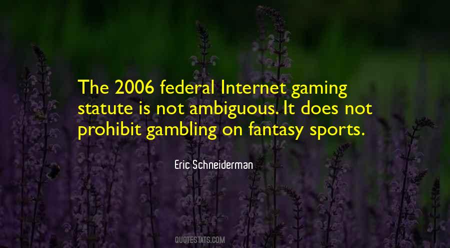 Quotes About Sports Gambling #925038