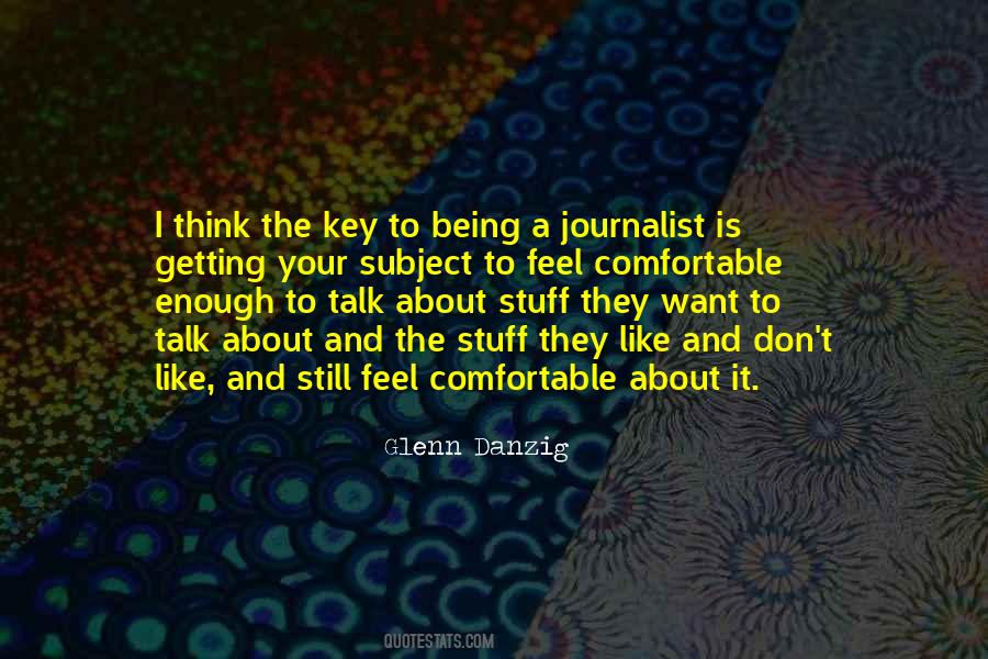 Quotes About Getting Comfortable #1435110