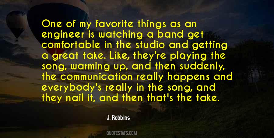 Quotes About Getting Comfortable #1519672
