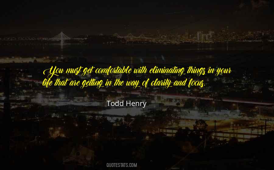 Quotes About Getting Comfortable #1765512