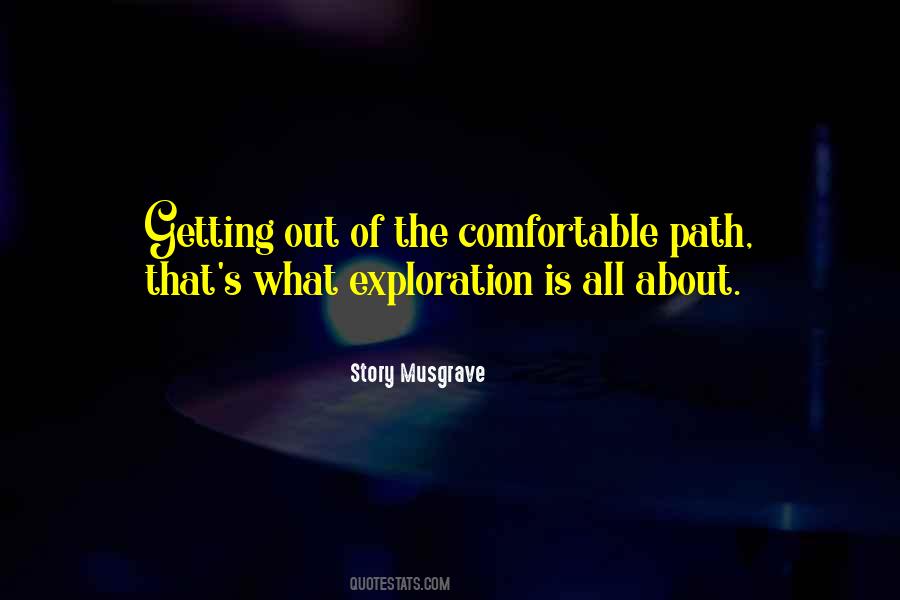 Quotes About Getting Comfortable #286704