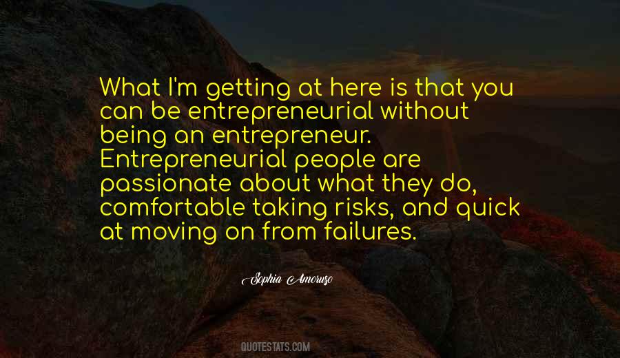 Quotes About Getting Comfortable #733352
