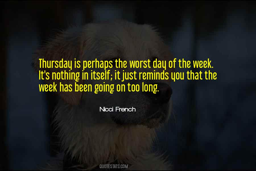 Quotes About Thursday #1688639