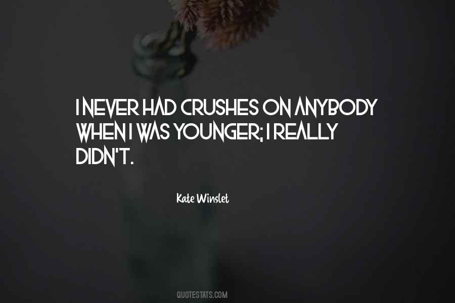 Quotes About Crushes #247956