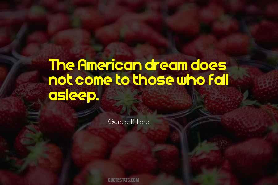 Quotes About American Dream #1189201