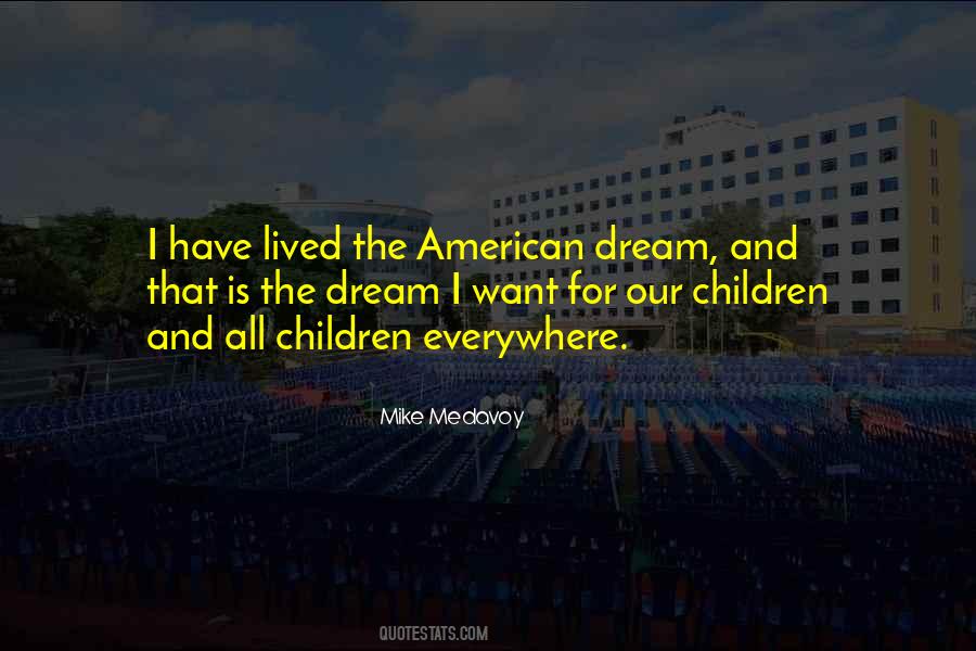 Quotes About American Dream #1306849